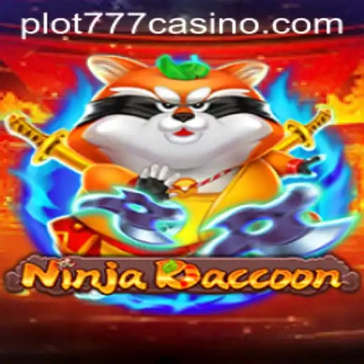 NinjaRaccoon - A Thrilling Adventure in the World of PLOT777 CASINO
